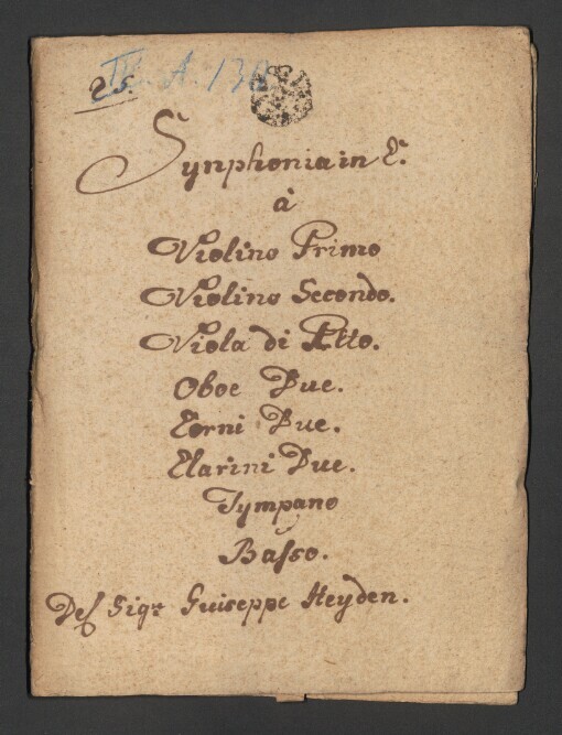 Synphonia in C: 2 Violini, Viola di Alto, 2 Oboe, 2 Corni in C, 2 Clarini in C, Tympano in C, Basso