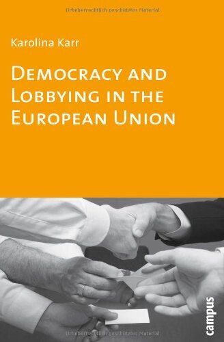 Democracy and Lobbying in the European Union