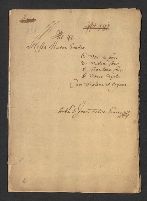 Missa Mater Gratiae: 6 Voces in Conc[erto], 1 Trombone Conc[erto], 6 Voces Capella, Cum Violone et Organo