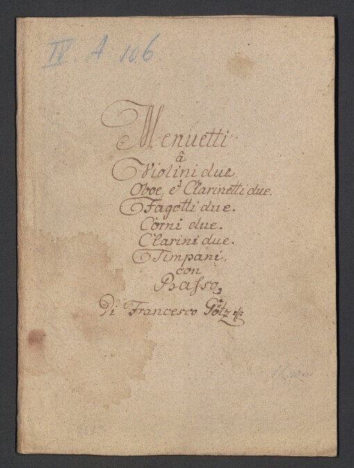 Menuetti: 2 Violini, 2 Oboe, 2 Clarinetti, 2 Fagotti, 2 Corni in C Basso, 2 Clarini in C, Tympani in C, Basso