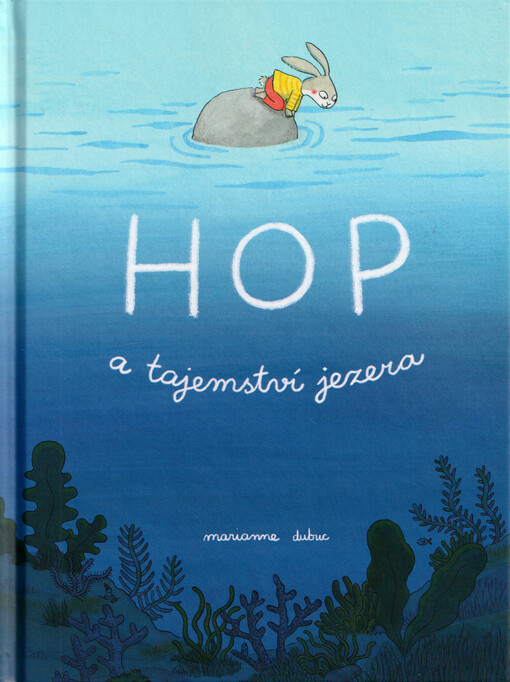 Hop a tajemství jezera