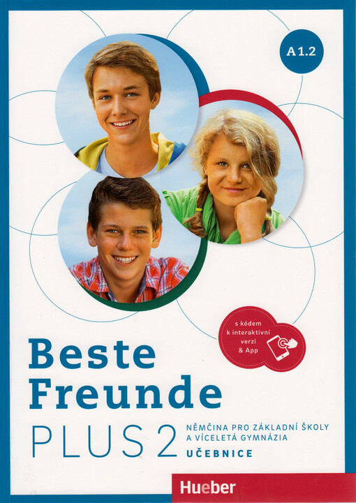 Beste Freunde Plus 2 : němčina pro základní školy a víceletá gymnázia : A1.2. Učebnice