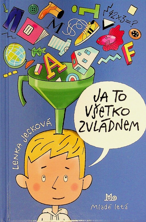 Ja to všetko zvládnem