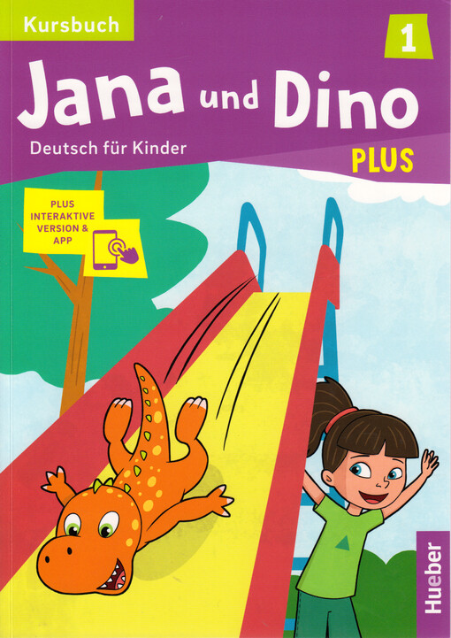 Jana und Dino Plus 1 : Deutsch für Kinder. Kursbuch