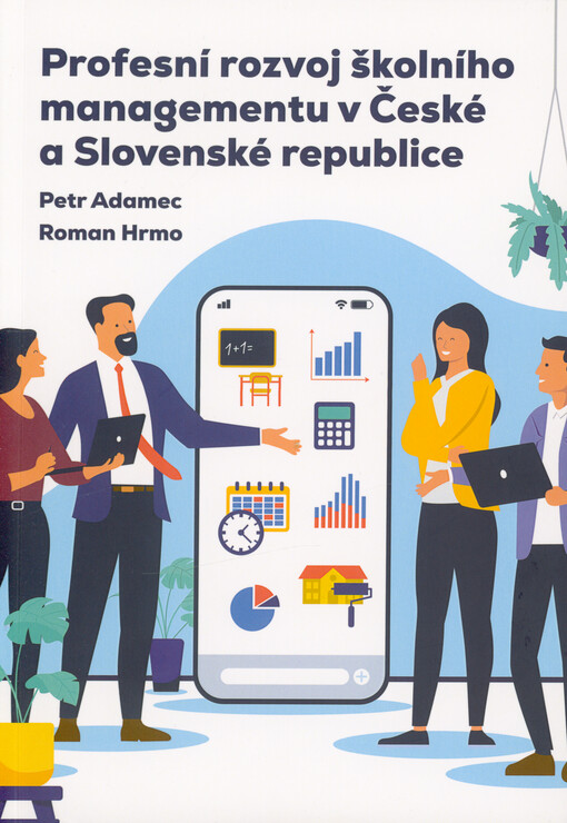 Profesní rozvoj školního managementu v České a Slovenské republice