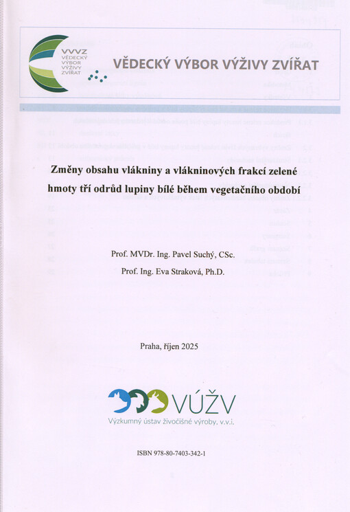 Změny obsahu vlákniny a vlákninových frakcí zelené hmoty tří odrůd lupiny bílé během vegetačního období