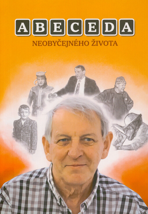 Abeceda neobyčejného života