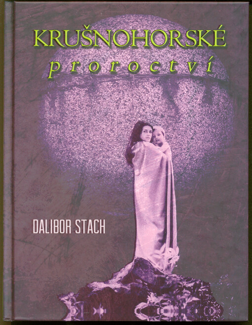 Krušnohorské proroctví