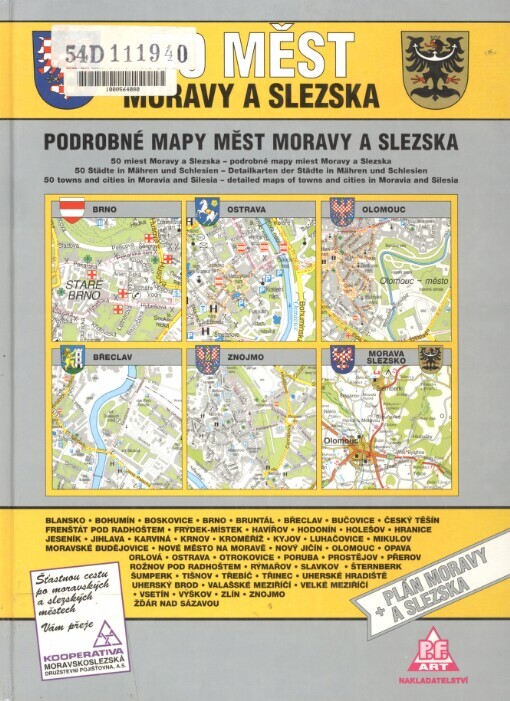 50 měst Moravy a Slezska: podrobné mapy měst Moravy a Slezska [+ plán Moravy a Slezska 1:400^000