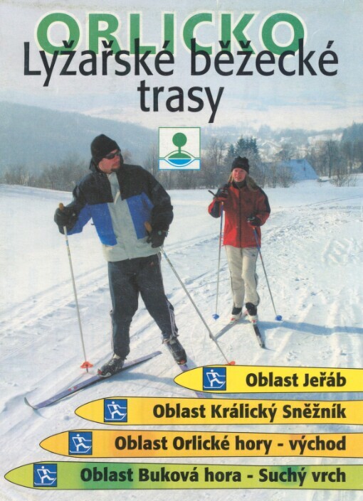 Orlicko: oblast Jeřáb, oblast Králický Sněžník, oblast Orlické hory - východ, oblast Buková hora - Suchý vrch : lyžařské běžecké trasy