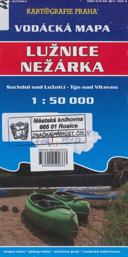 Lužnice, Nežárka: Suchdol nad Lužnicí - Týn nad Vltavou : vodácká mapa 1:50 000