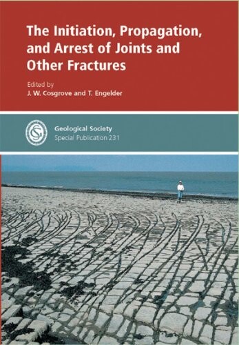 The Initiation, propagation and arrest of joints and other fractures
