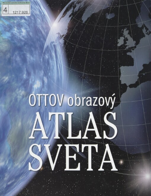 Ottov obrazový atlas sveta: úplný portrét planéty Zem