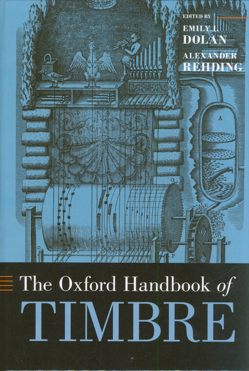 The Oxford handbook of timbre