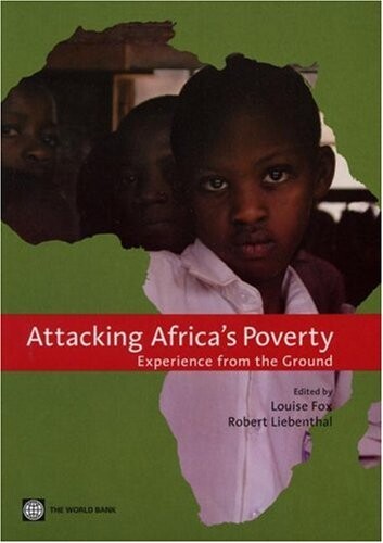 Attacking Africa's Poverty: Case Studies from a Global Learning Process