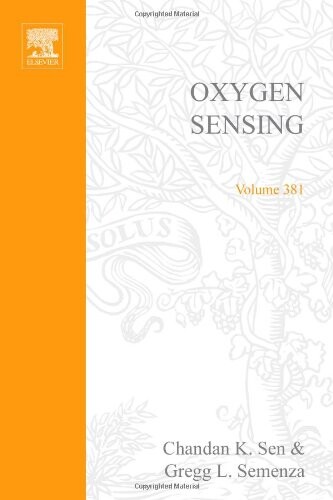 Oxygen Sensing, Volume 381 (Methods in Enzymology)
