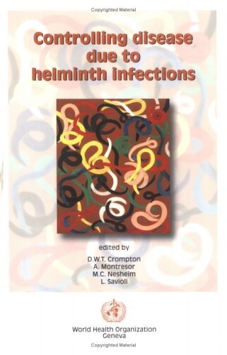 Controlling Disease Due to Helminth Infections