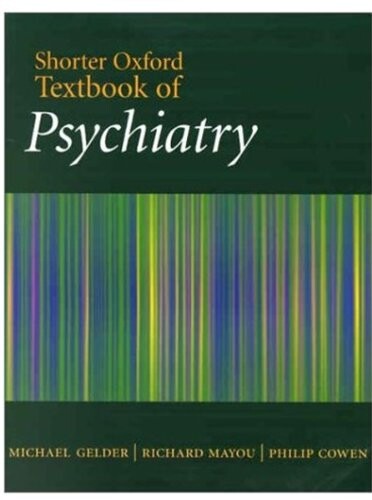 Shorter Oxford textbook of psychiatry