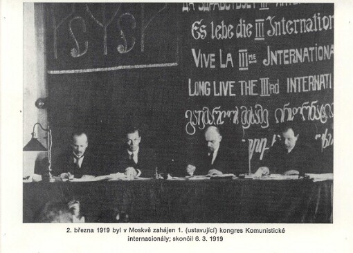2.3.1919 byl v Moskvě zahájen 1.kongres Komunistické internacionály