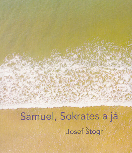 Samuel, Sokrates a já