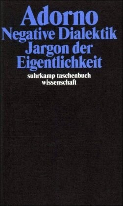Gesammelte Schriften, Bd. 6. Negative Dialektik, Jargon der Eigentlichkeit