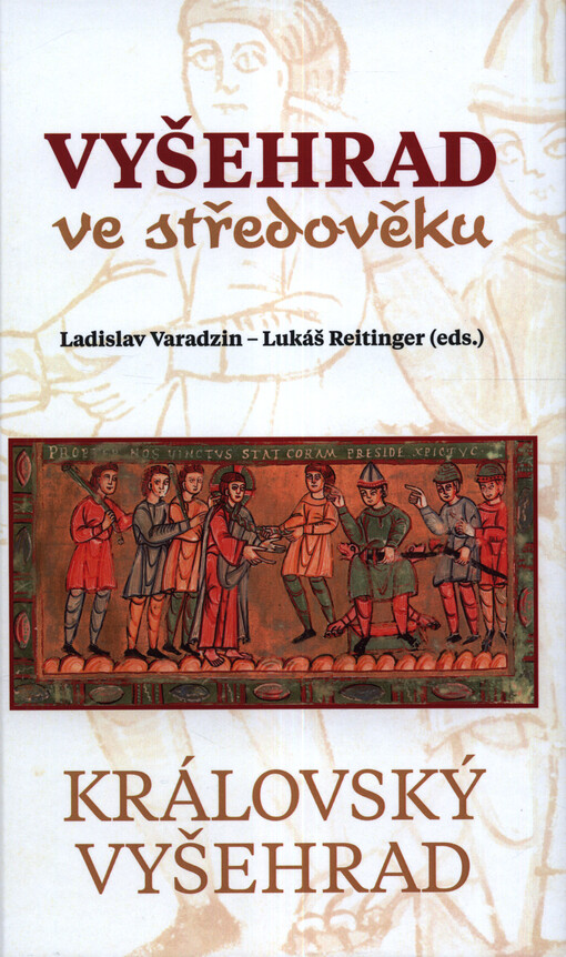 Královský Vyšehrad. VI., Vyšehrad ve středověku