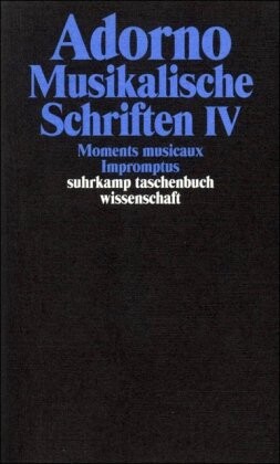 Gesammelte Schriften, Bd. 17. Musikalische Schriften. 4, Moments musicaux Impromptus