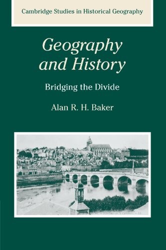 Geography and history : bridging the divide