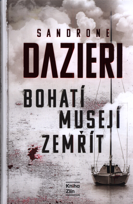 Bohatí musejí zemřít