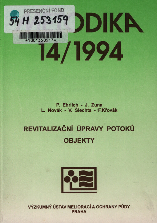 Revitalizační úpravy potoků : objekty : metodická pomůcka