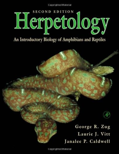 Herpetology : an introductory biology of amphibians and reptiles