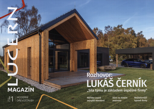 Magazín Lucern : moderní dřevostavby