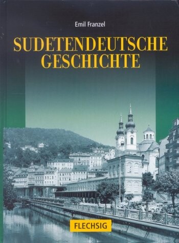 Sudetendeutsche Geschichte.