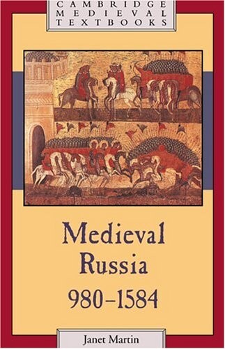 Medieval Russia : 980-1584