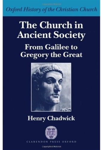 The church in ancient society : from Galilee to Gregory the Great