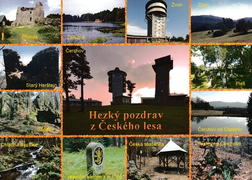 Hezký pozdrav z Českého lesa : Čerchov, Přimda ...