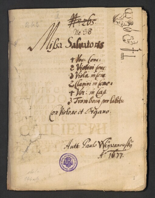 Missa Salvatoris: 4 Voc[es] Conc[erto], 2 Violini Conc[erto], 3 Violaein Conc[erto], 2 Clarini in Conc[erto], 4 Voc[es] in Cap[ella], 3 Tromboni pro libitu, Con Violone et Organo