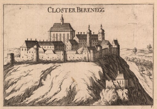 [Topographia Archidvcatvs Avstriae Inf- Modernae- seu Controfee vnd Beschreibung: aller Stätt Clöster vnd Schlösser wie sie anietzo stehen in dem Ertzhertzogtumb unter Osterreich. Das Viertl ob Mannhartsberg]. 7. Closter Berenegg