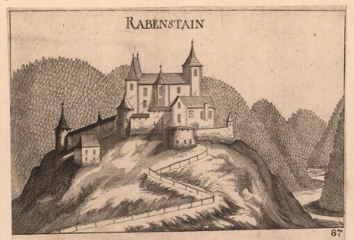 [Topographia Archidvcatvs Avstriae Inf- Modernae- seu Controfee vnd Beschreibung: aller Stätt Closter vnd Schlosser wie sie anietzo stehen in dem Ertzhertzogtumb unter Osterreich. Das Viertl ob Wiener waldt]. 87. Rabenstain