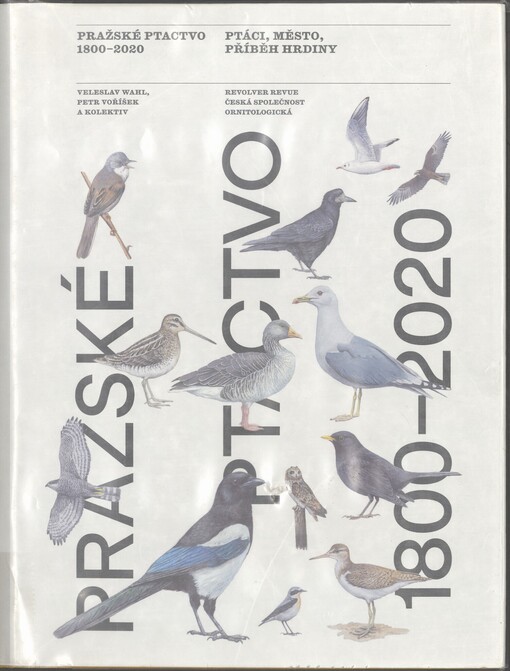 Pražské ptactvo 1800-2020