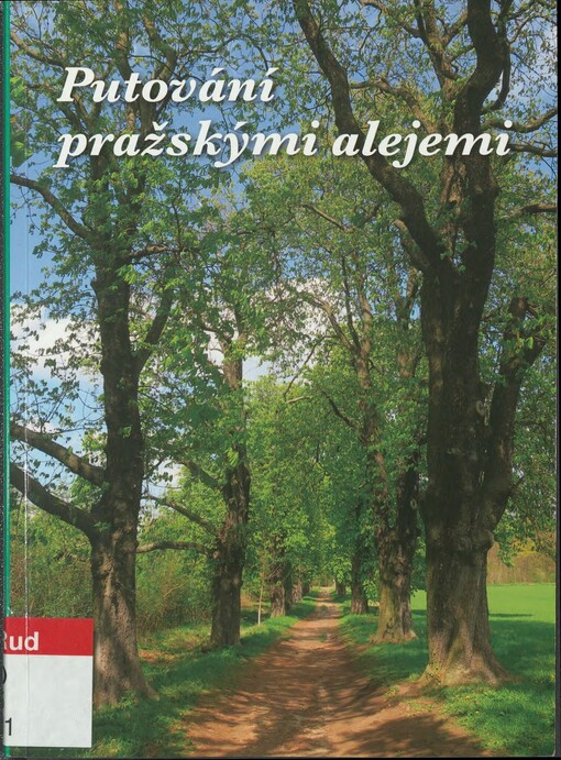 Putování pražskými alejemi