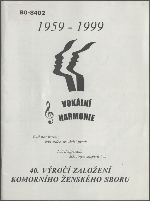 Vokální harmonie: 1959-1999 : 40. výročí založení komorního ženského sboru