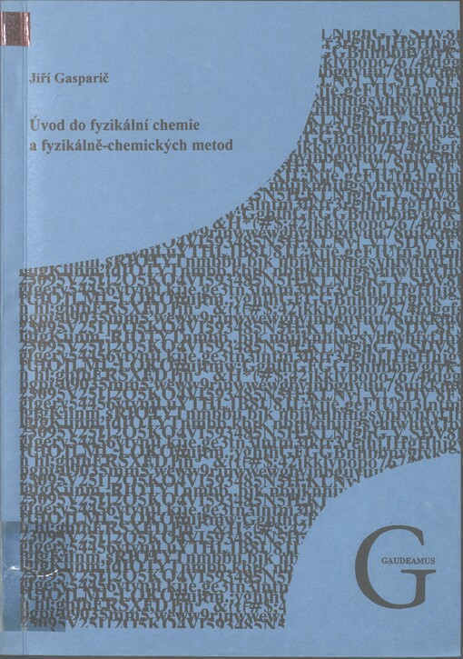 Úvod do fyzikální chemie a fyzikálně-chemických metod
