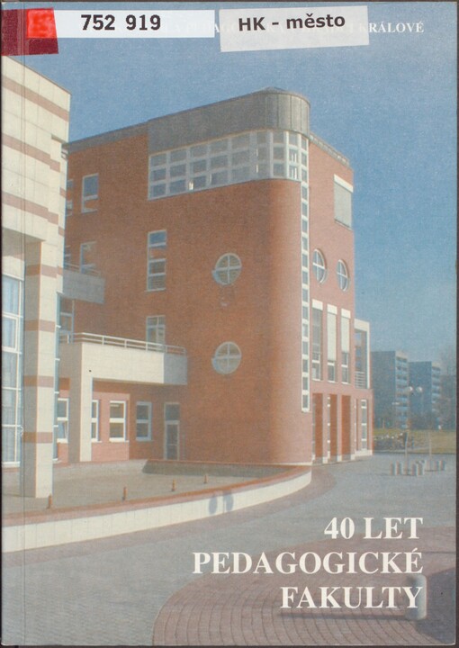 40 let Pedagogické fakulty