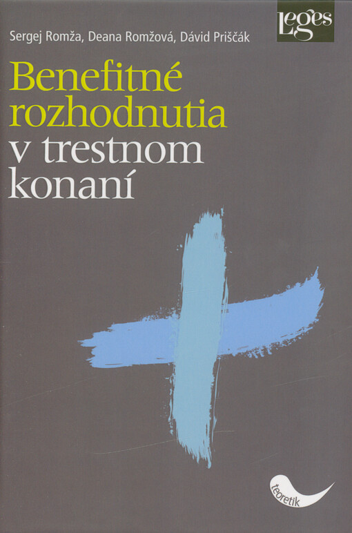 Benefitné rozhodnutia v trestnom konaní