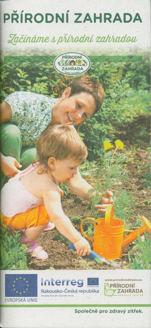 Přírodní zahrada. Začínáme s přírodní zahradou