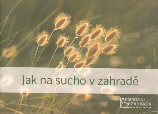 Jak na sucho v zahradě