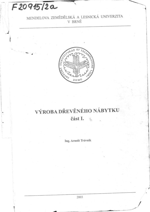 Výroba dřevěného nábytku. Část I