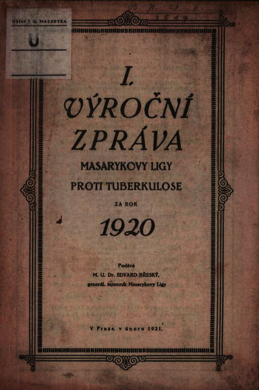 ... výroční zpráva Masarykovy ligy proti tuberkulose za rok ...