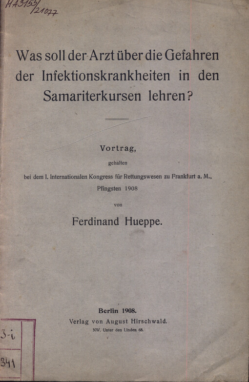 Was soll der Arzt über die Gefahren der Infektionskrankheiten in den Samariterkursen lehren? : Vortrag